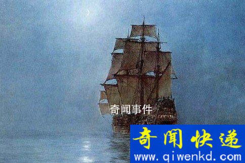 世界最可怕的十大鬼船 幽靈船真實事件之謎